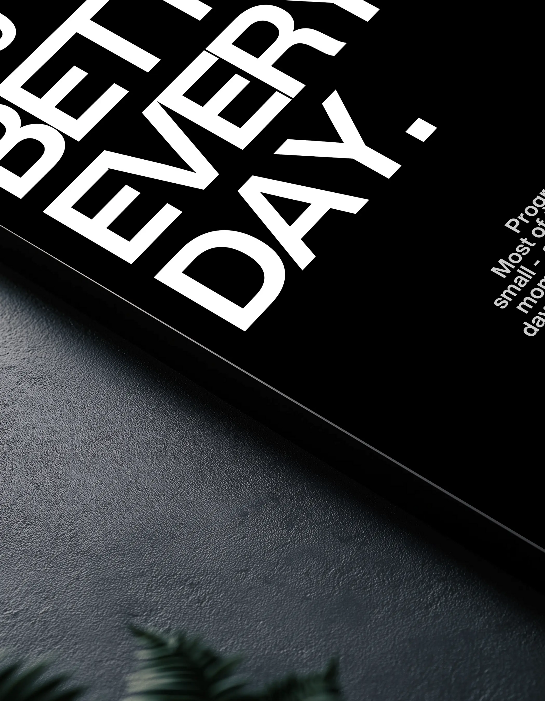 Metallbild - "1% Better Every Day"