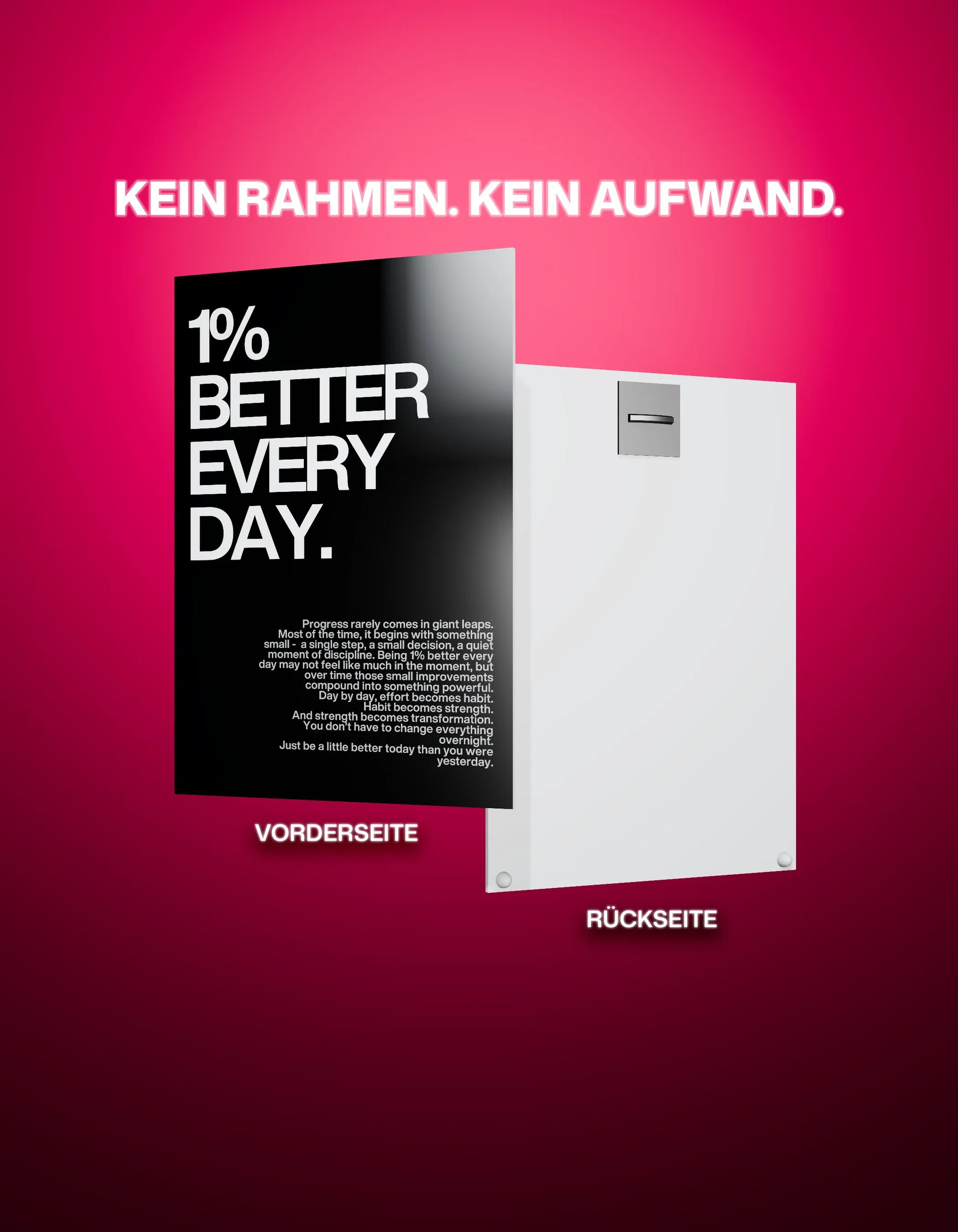 Metallbild - "1% Better Every Day"