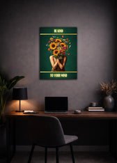 Metallbild - "Be Kind To Your Mind"