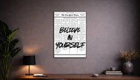 Metallbild - "Believe In Yourself"