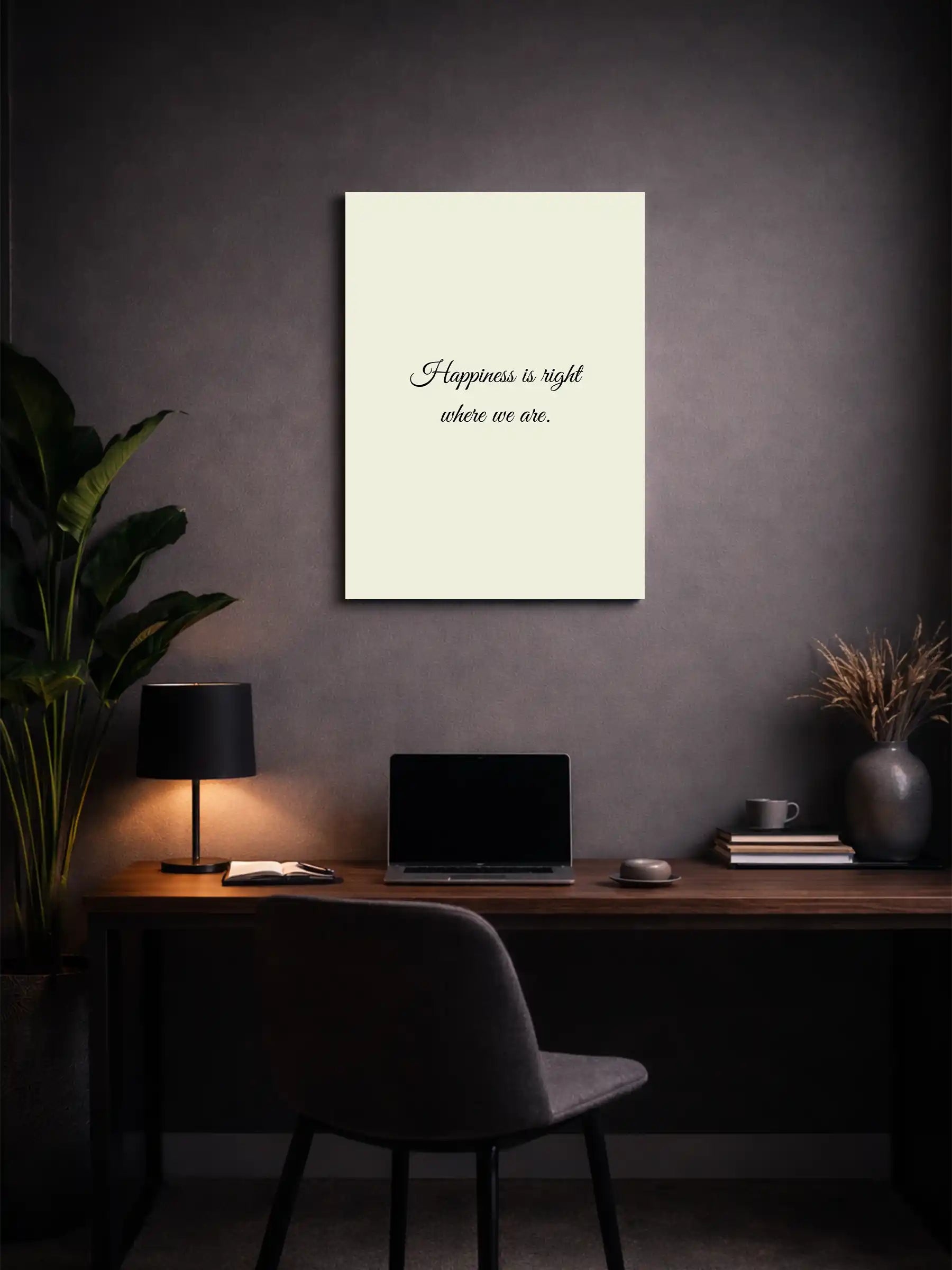 Metallbild - "Happiness Is Right Where We Are"