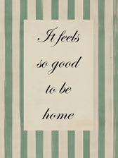 Metallbild - "It Feels So Good To Be Home"