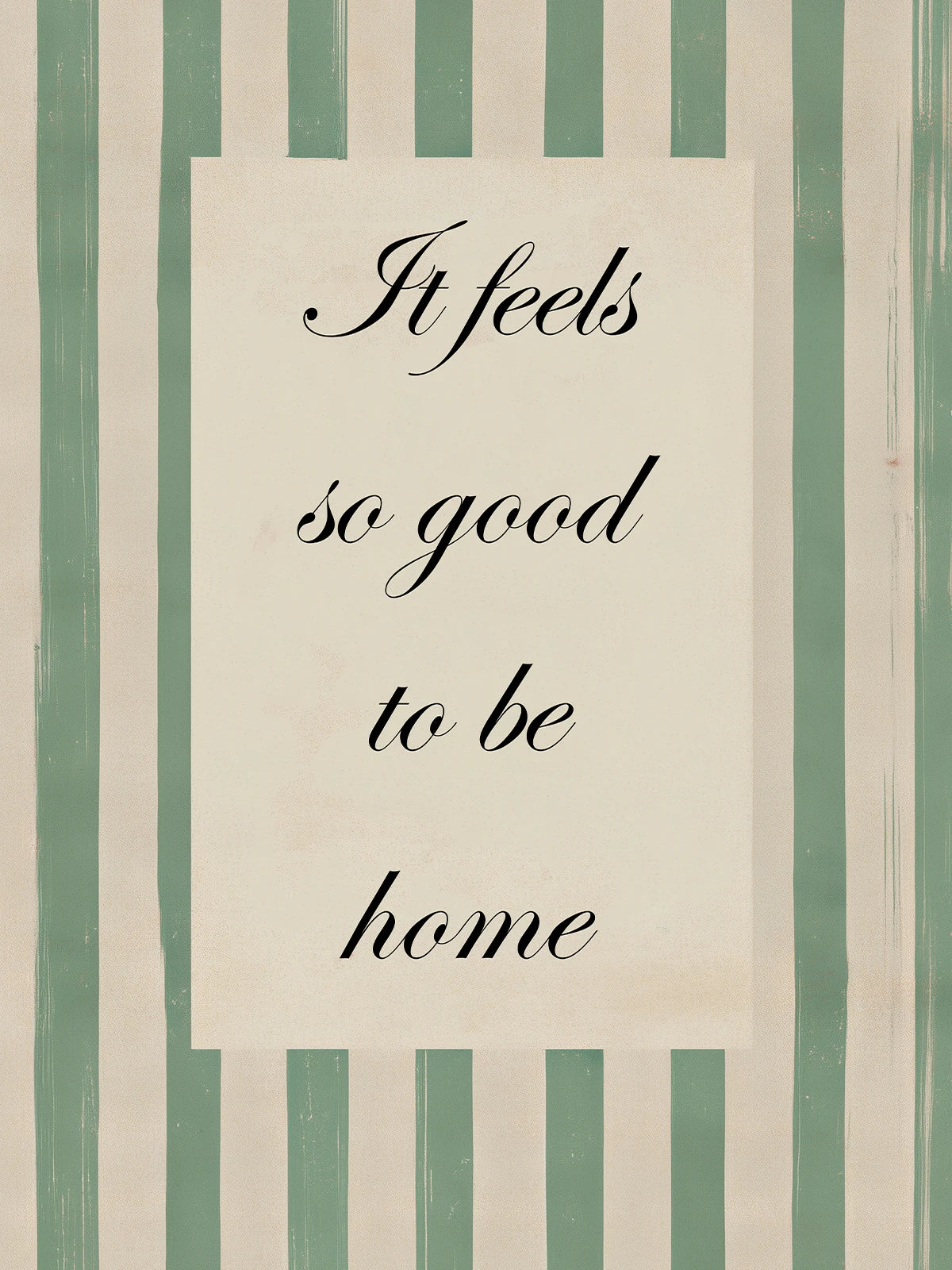 Metallbild - "It Feels So Good To Be Home"