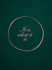 Metallbild - "It Is What It Is"
