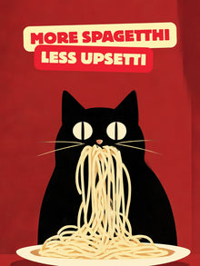 Metallbild - "More Spagetthi Less Upsetti"