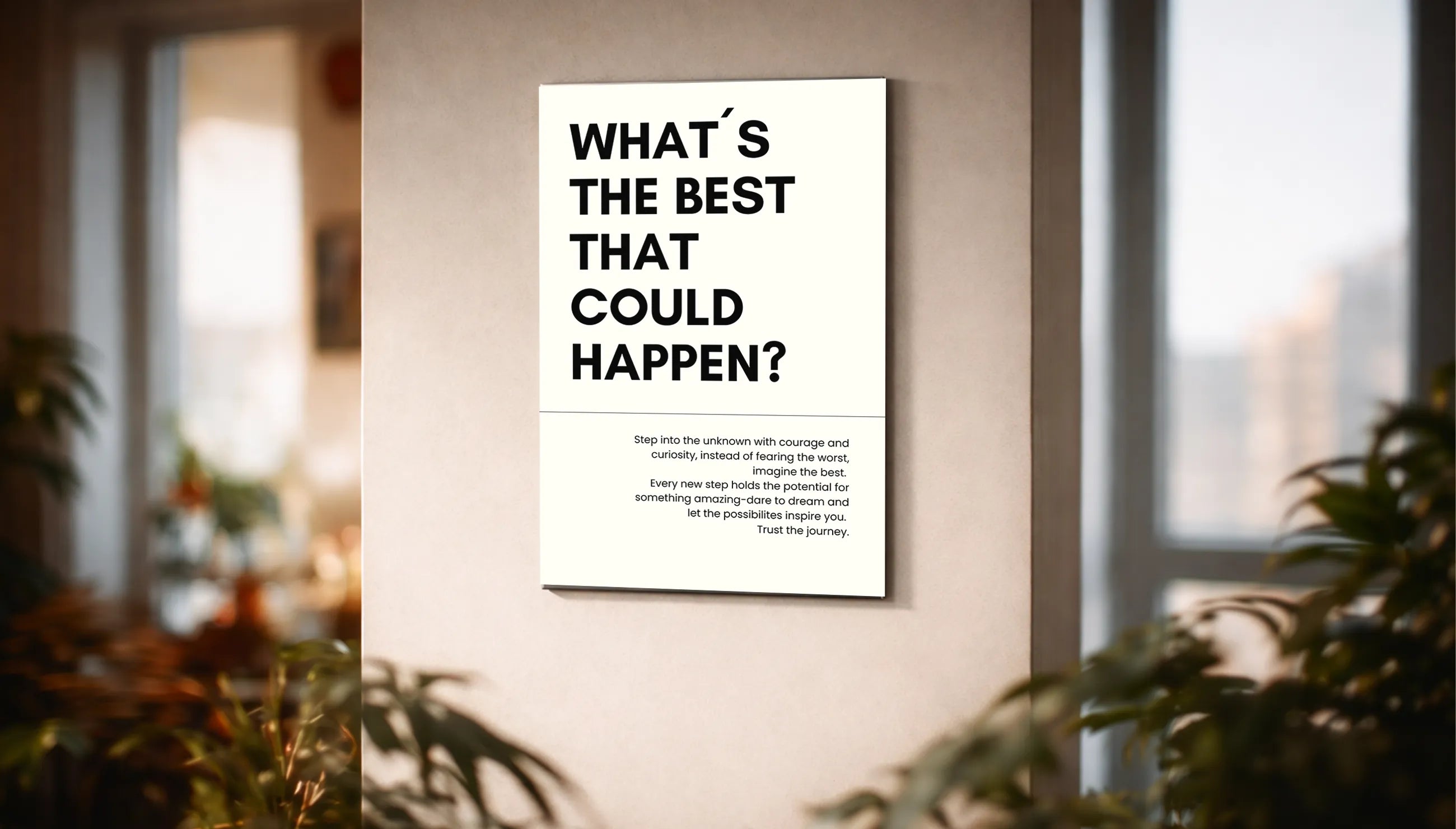 Metallbild - "Whats The Best That Could Happen"